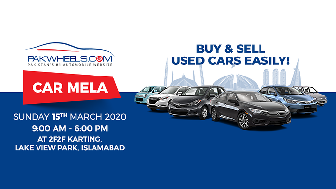 PakWheels Car Mela Islamabad - 15th Mar 2020 - Get Togethers / Motor ...